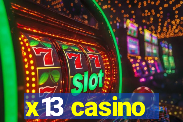 x13 casino